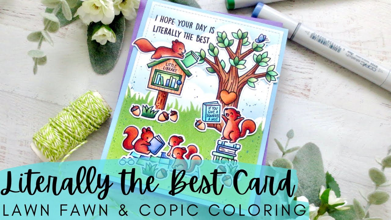 Literally the Best Card | Lawn Fawn | Copic Coloring a Book Lover Scene