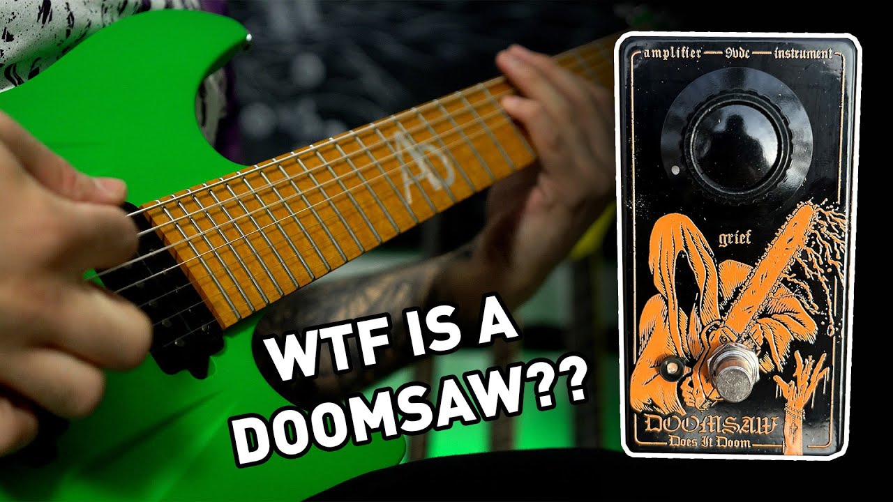 DOOM & CHAINSAWS... (Doomsaw Does It Doom Pedal Demo)