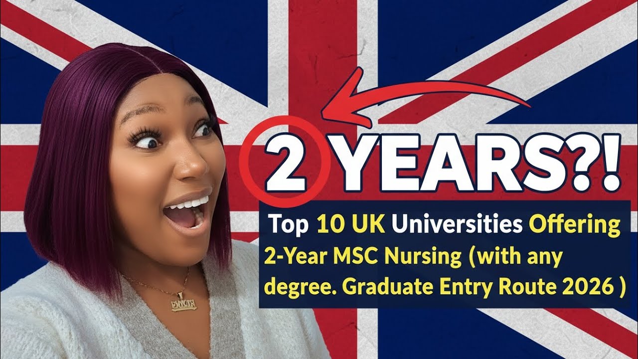 Top 10 UK Universities for 2-Year MSc Nursing (No Nursing Degree Needed!) 🇬🇧