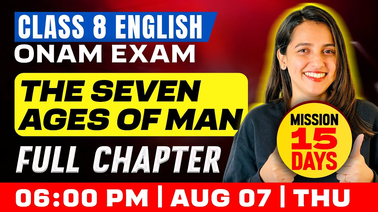 Class 8 English Onam Exam | The Seven Ages of Man |  Full Chapter | Exam Winner