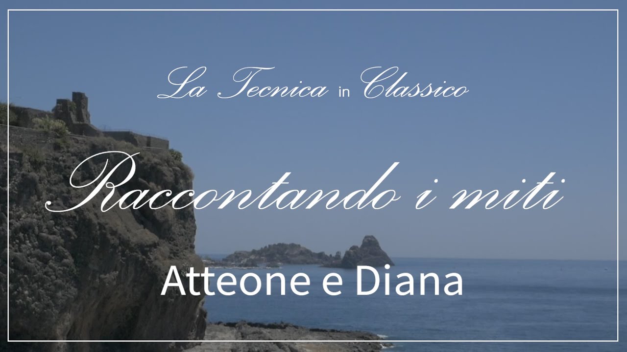 Atteone e Diana / Raccontando i miti 04