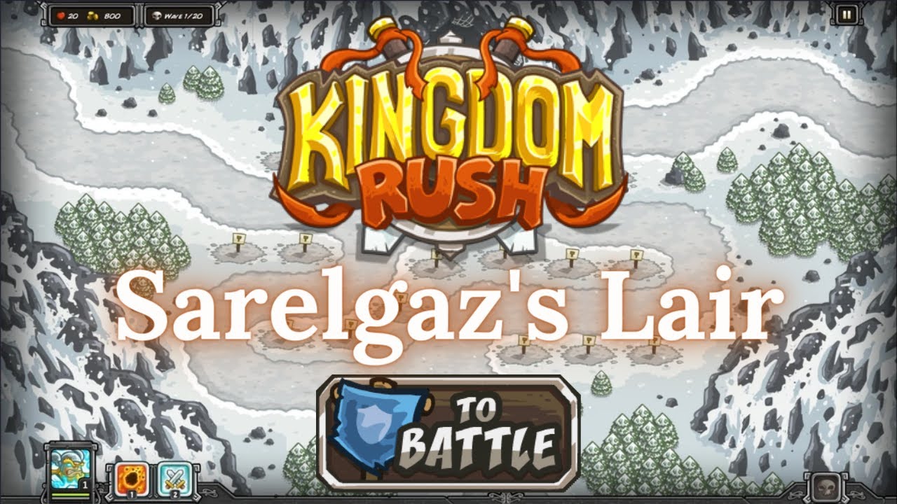 Kingdom Rush - SARELGAZ'S LAIR - Campaign (VETERAN)