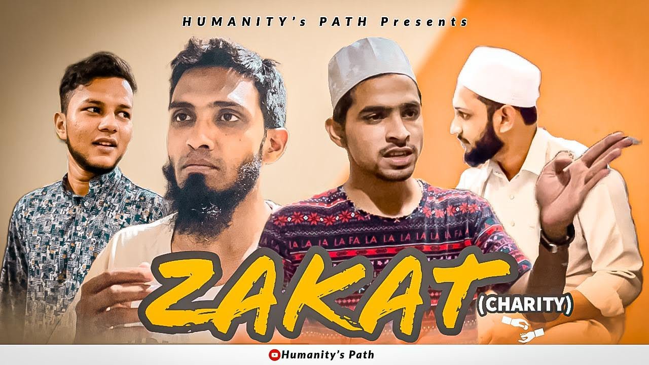 ZAKAT (CHARITY) | HUMANITY&rsquo;S PATH