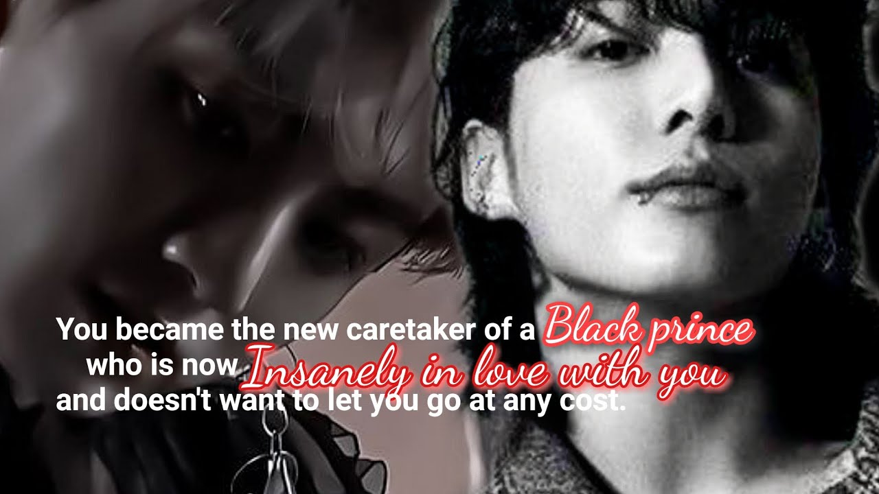 Вы стали новой опекуном черного принца, который теперь безумно влюблен в вас.