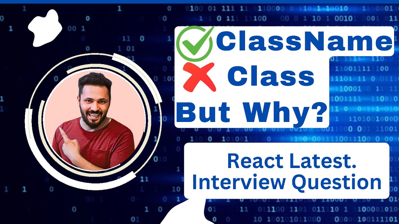 React Interview Question in Hindi # why classname instead of class in react