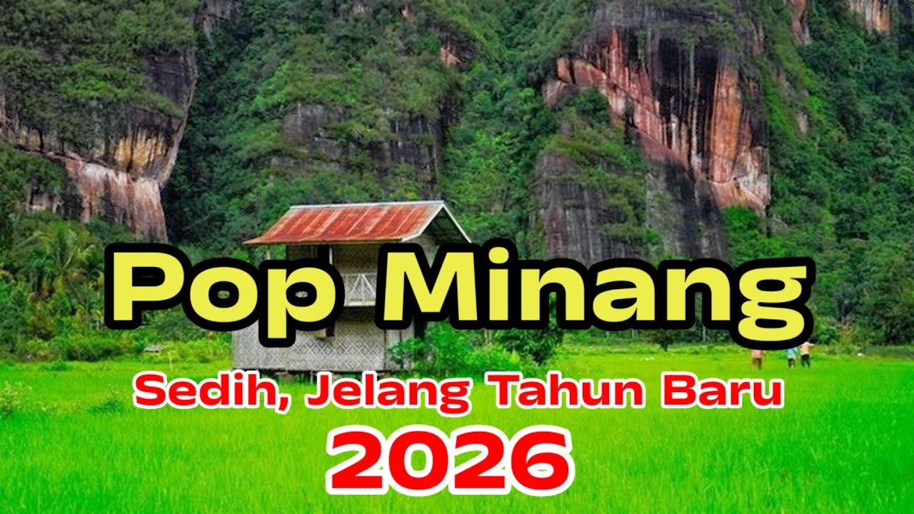 Album Minang Super Sedih Sambut Datangnya Tahun Baru 2026, Tak Terasa Air Mata Mengalir