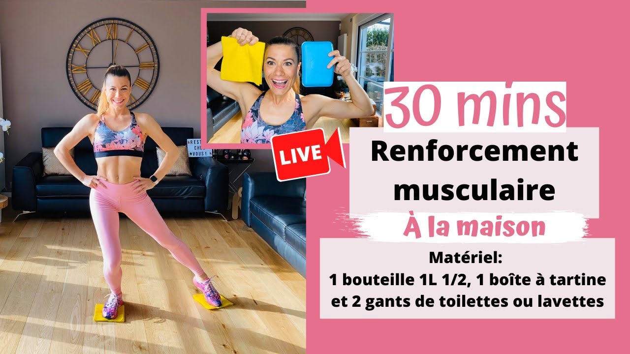 RENFORCEMENT MUSCULAIRE FULL BODY de 30 mins (s&eacute;ance compl&egrave;te)