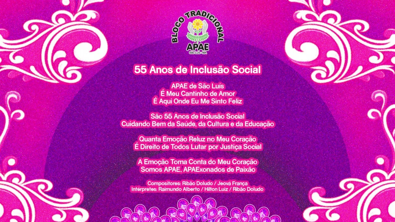 Bloco Tradicional da APAE de São Luís - 55 Anos de Inclusão Social