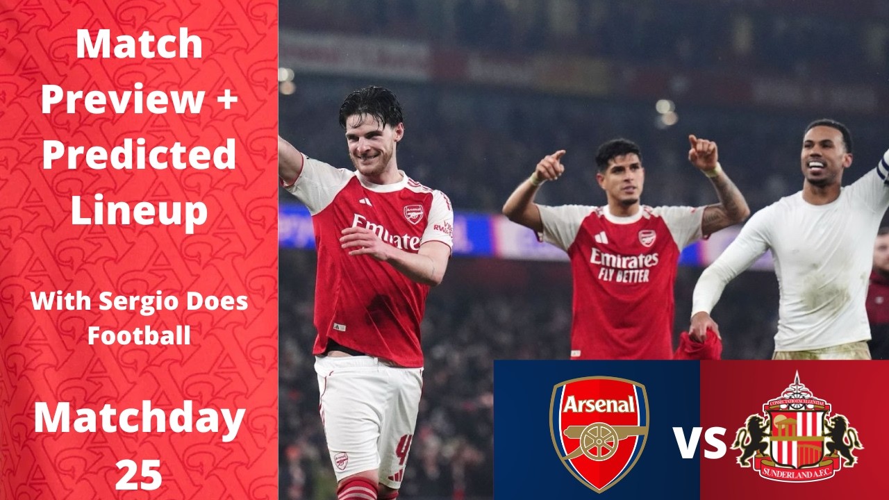 This Is A Huge Game | Arsenal Vs Sunderland Match Preview