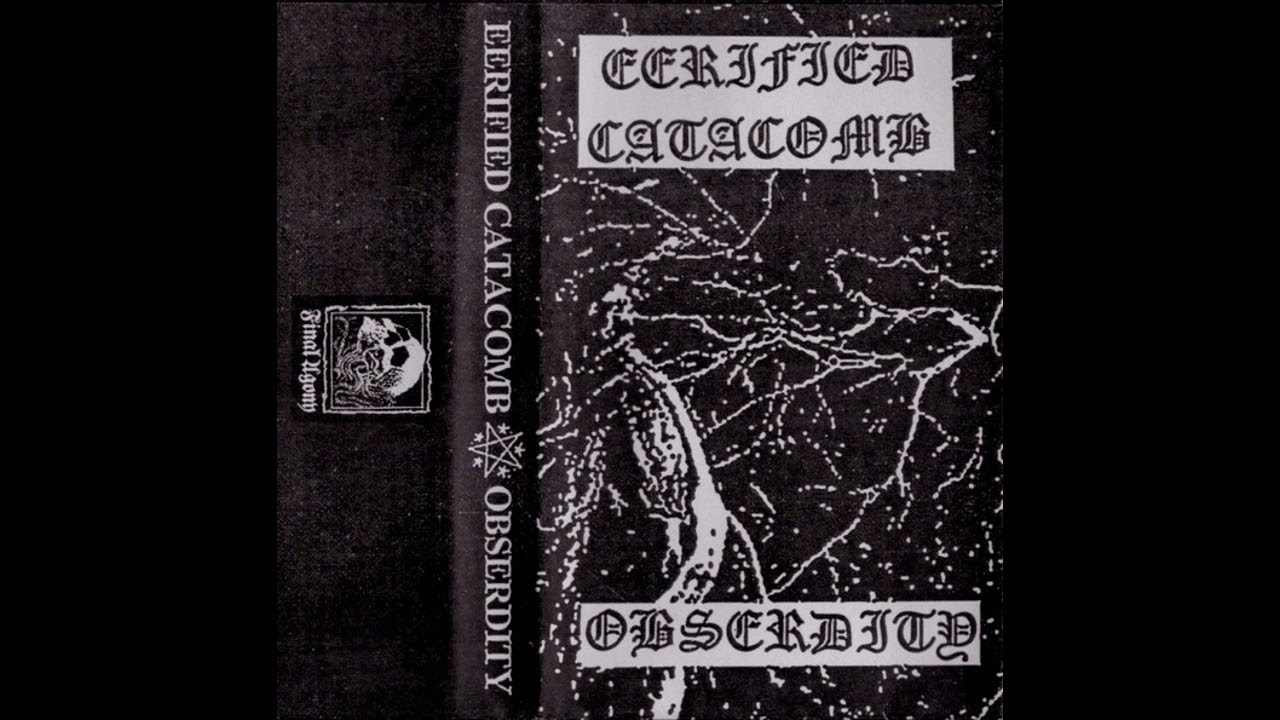 Eerified Catacomb / Obserdity (Canada / US) - S/T (Split 2021)
