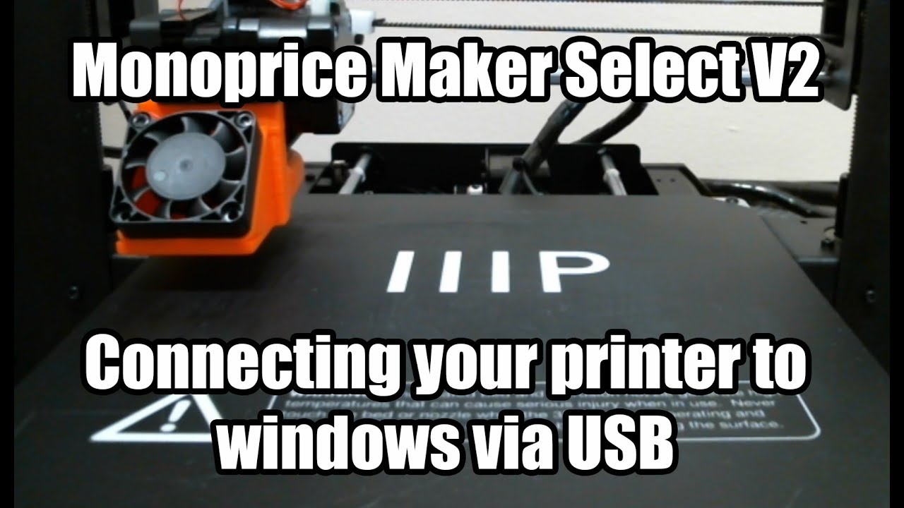Connecting your Maker Select v2 to Windows via USB