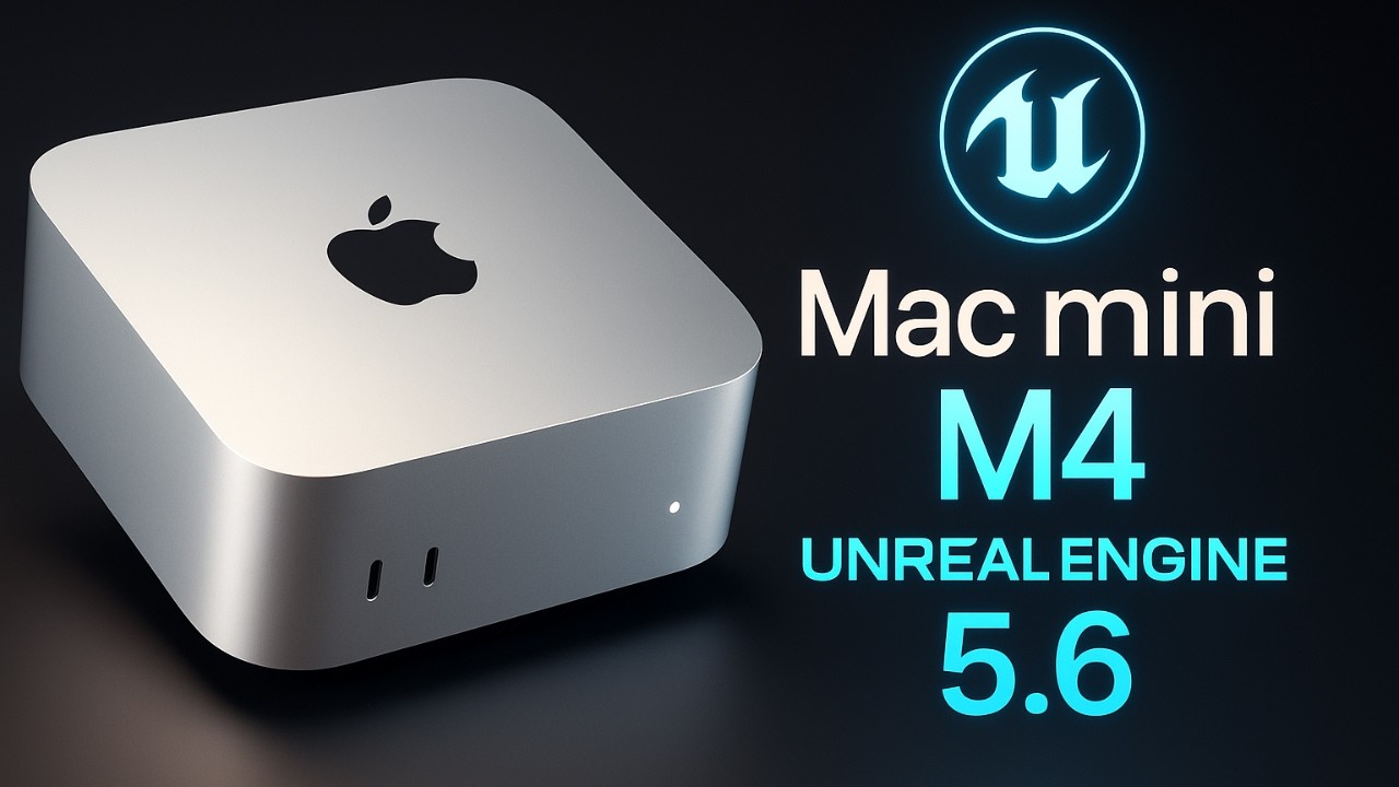 Can The Mac Mini M4 REALLY Run Unreal Engine 5.6 Smoothly For $599?