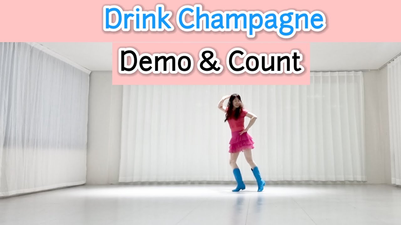 Drink Champagne Demo & Count Linedance 드링크샴페인 라인댄스