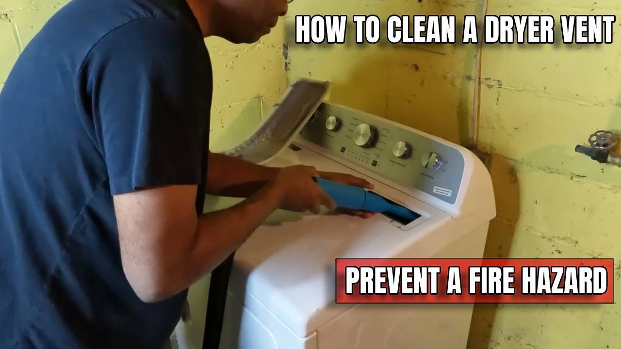 HOW TO CLEAN A DRYER VENT / PREVENT A FIRE HAZZARD ( MAR 2026 )
