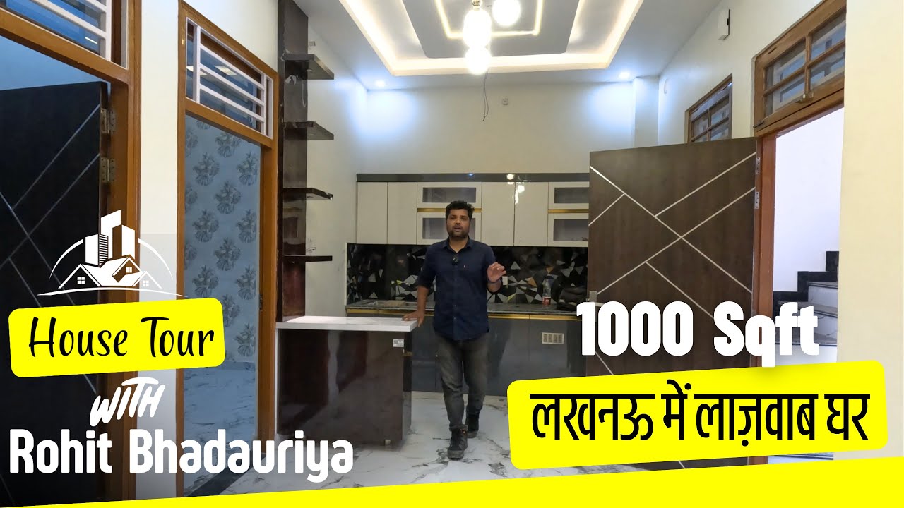 1000 Sqft लाज़वाब घर | House for Sale in Lucknow | Full Property Tour | Rohit Bhadauriya