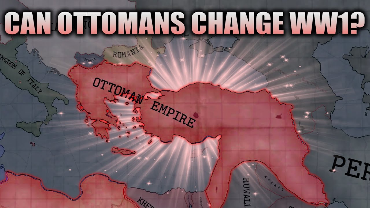 OTTOMAN EMPIRE Wins Balkan and Italian Wars / Can They Win WW1 too? - HOI4 Timelapse