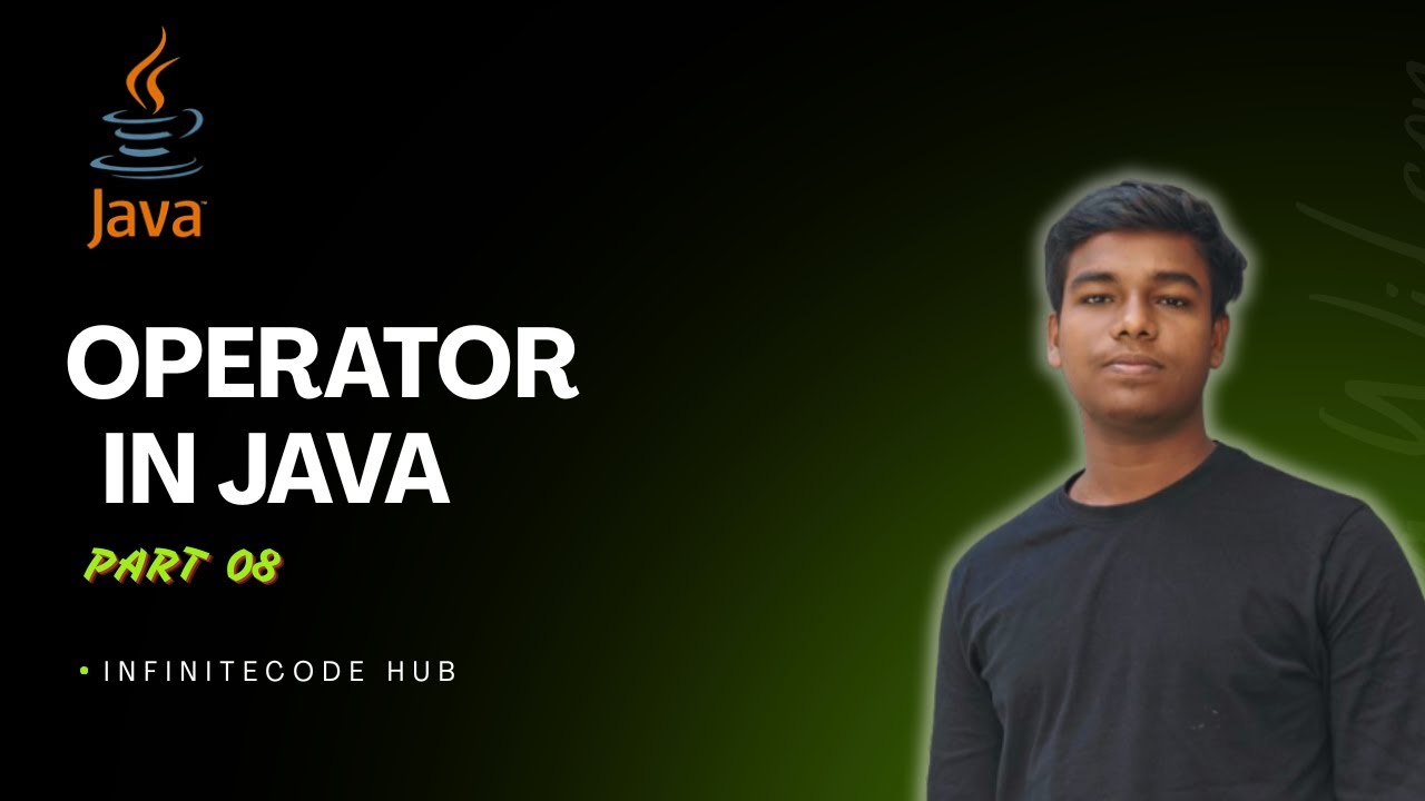 Operator in Java | Simple Explanation | DSA with Java | Infintecode hub