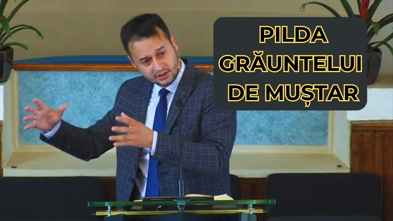 Pilda grăuntelui de muștar: Matei 13:31-35