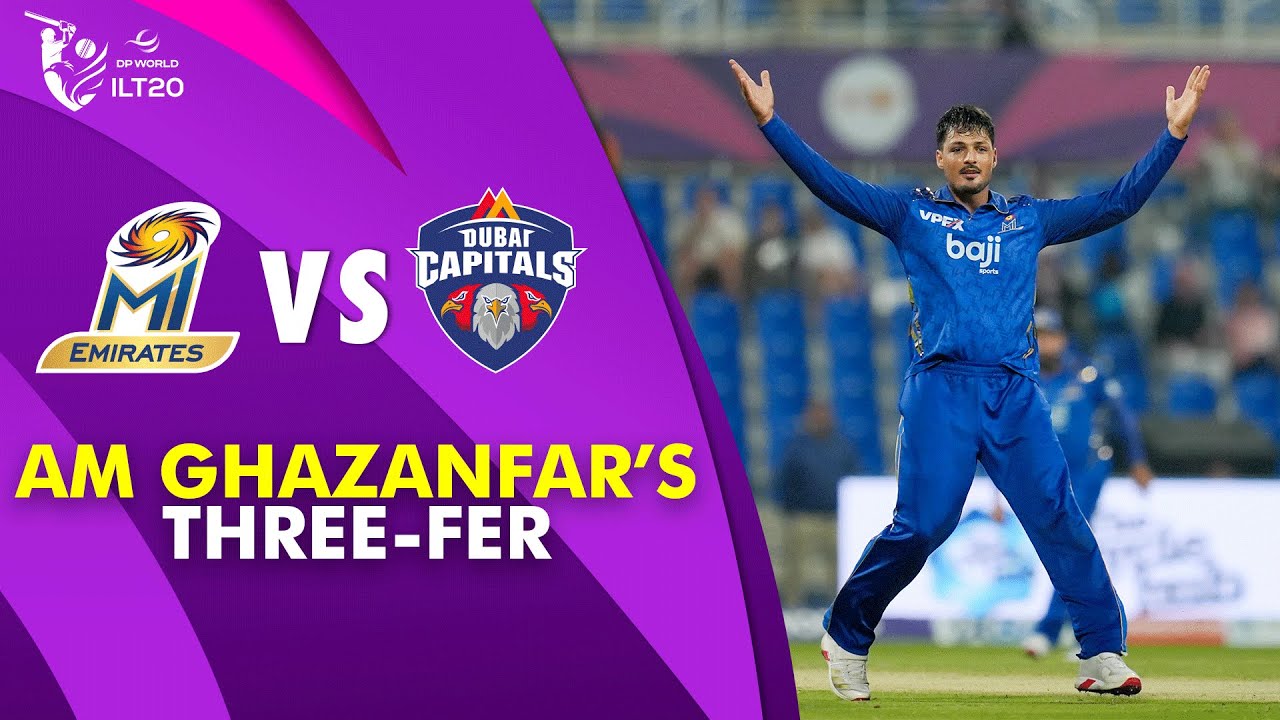 AM Ghazanfar&rsquo;s Three-Fer Turns The Game 💥🔥 | MIE vs Dubai Capitals | M 28 | DP World ILT20 | M3Y1J
