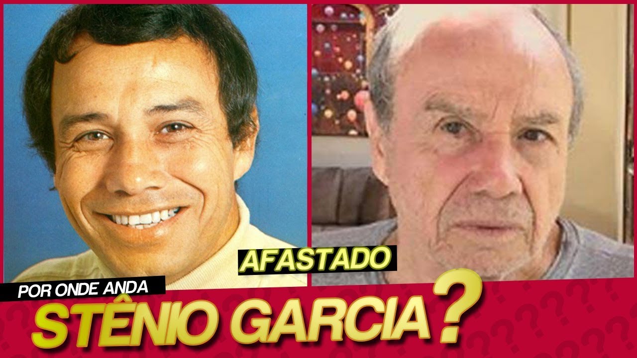 POR ONDE ANDA ST&Ecirc;NIO GARCIA?