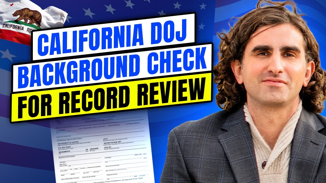 How to get your CalDOJ Background Check aka 