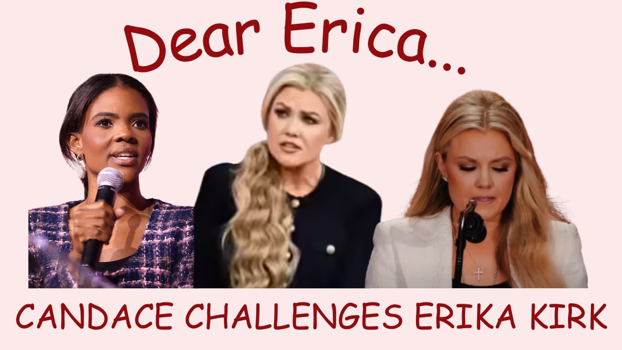 CANDANCE OWENS ADDRESSES ERICA KIRK IN OPEN LETTER  