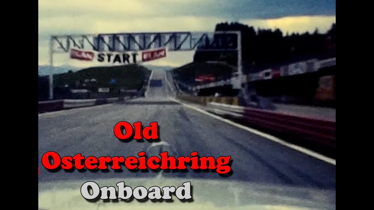Old Österreichring onboard (A1/Red Bull Ring) - Austrian GP