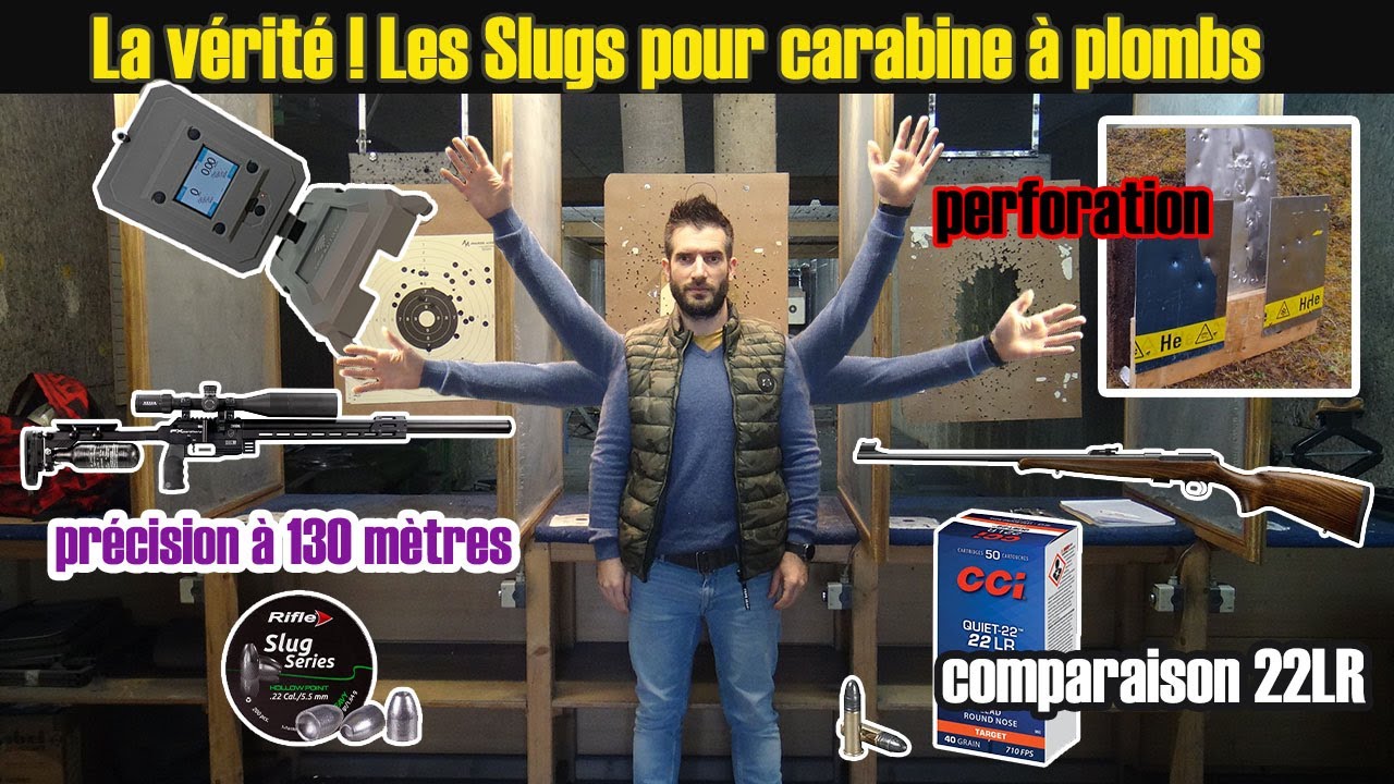 La vérité! Les Slugs pour carabine à plombs, comparaison , perforation face à une 22LR ...
