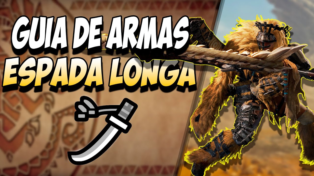 Como Jogar com ESPADA LONGA/LONG SWORD - Guia de Armas - Monster Hunter Wilds