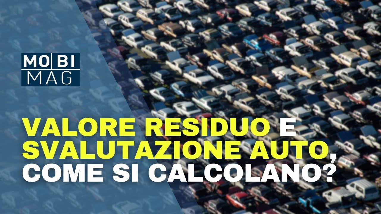 Valore residuo e svalutazione dell'auto, come si calcola?