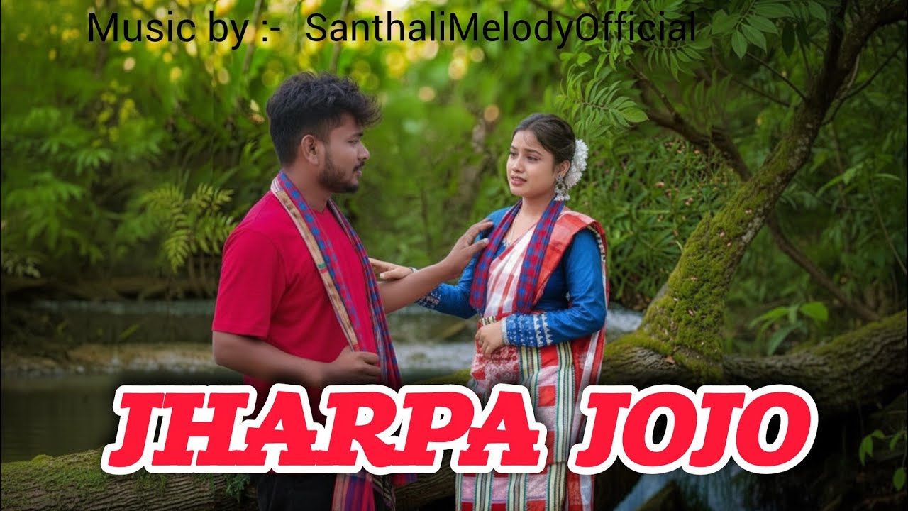 Jharpa Jojo | New Ai Santhali Song | Santhali Cover Song🎵| #santhalisong #santhali 