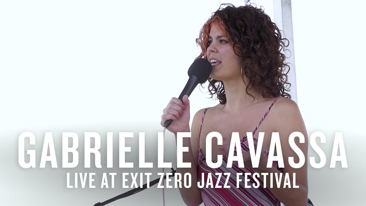 Gabrielle Cavassa live at the Exit Zero Jazz Festival | JAZZ NIGHT IN AMERICA