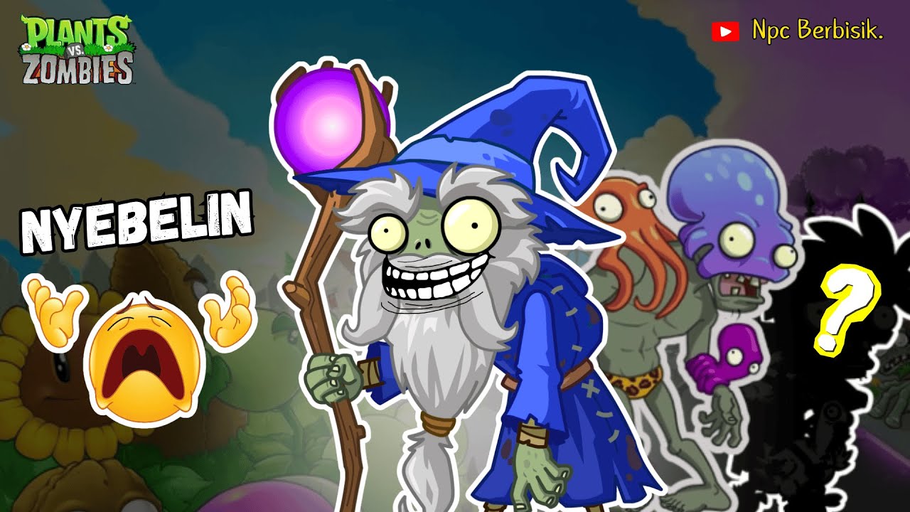 Zombie Paling Ngeselin di Plants Vs Zombies