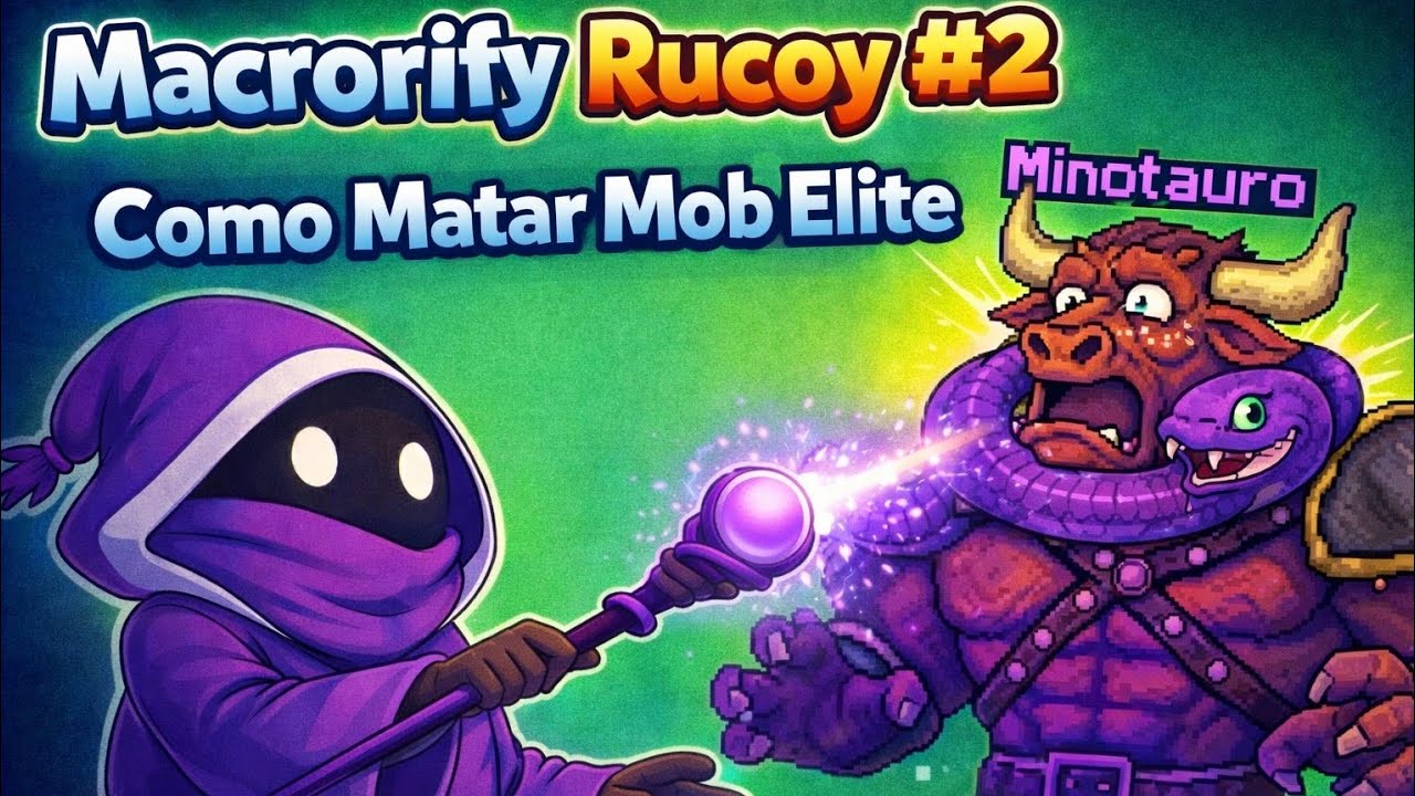 Macrorify Rucoy #2 | Como Matar Mob Elite