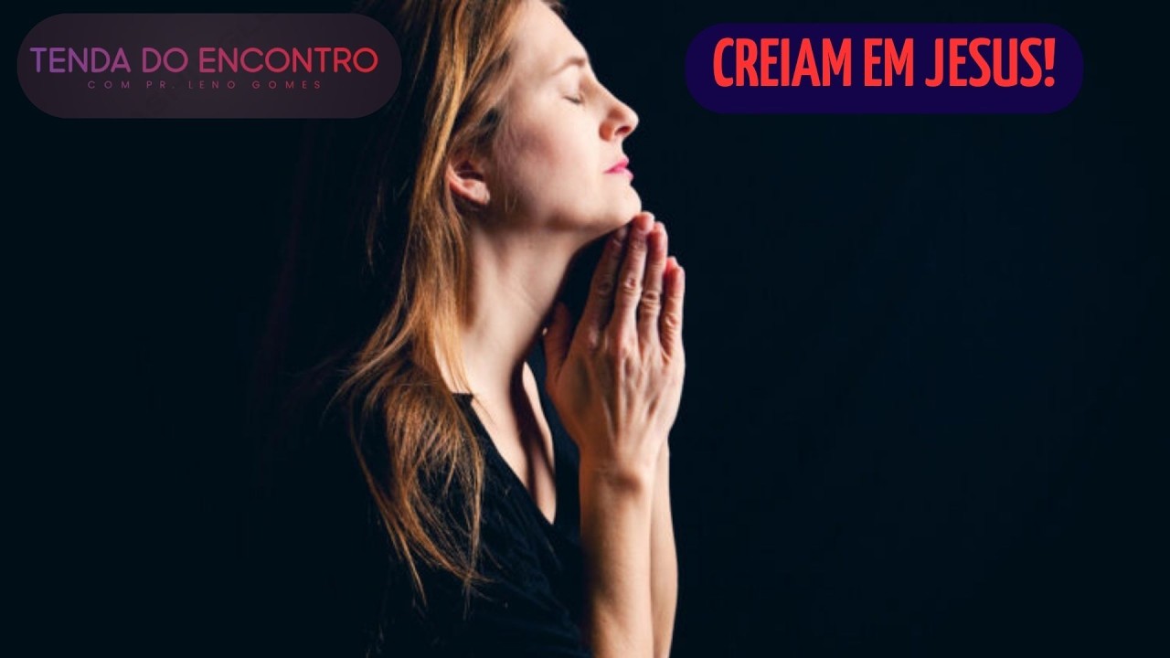 Creiam em Jesus! 03/03/2026
