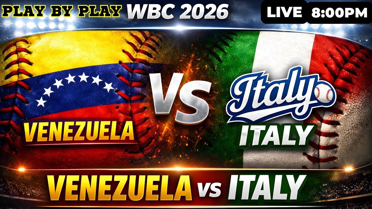 🔴 WBC 2026 LIVE | VENEZUELA vs ITALY | Best Baseball on Earth | GAME ELIMINATION | SEMI FINAL