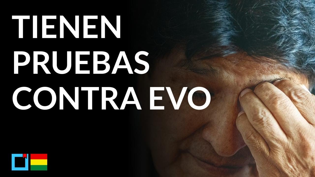 100 pruebas y 38 testimonios en acusación a Evo Morales