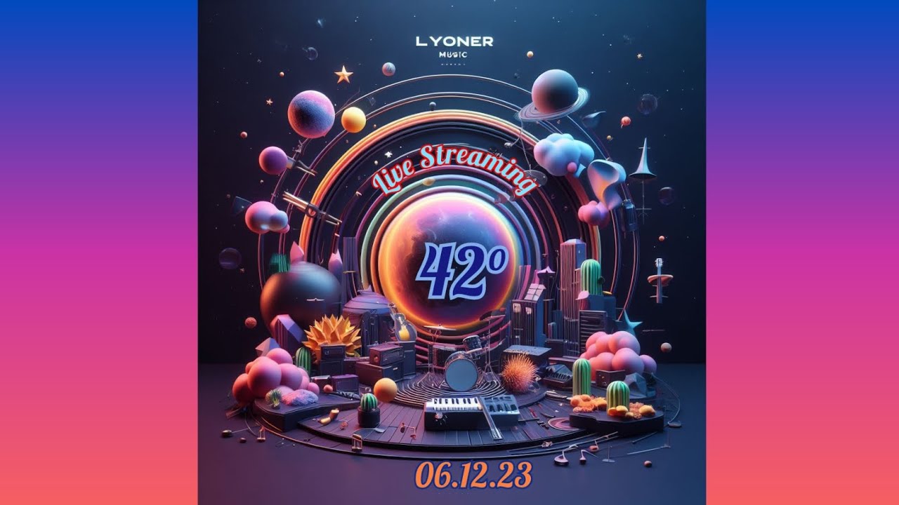 42° live Streaming 🎧 Lyoner Music