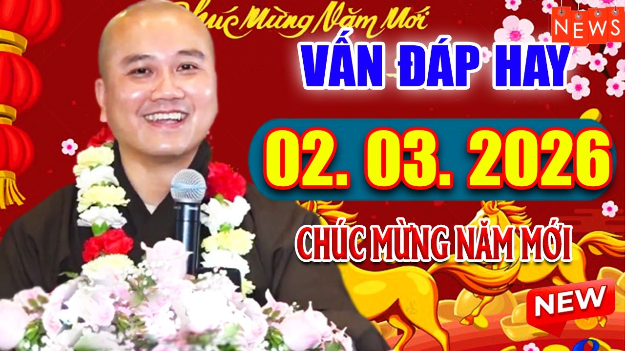 Vấn Đáp MÙNG 1 TẾT Âm Lịch 2026 Làm 3 Điều Này Cả Năm Sung Túc Làm Ăn Phát Đạt - Thầy Thích Pháp Hòa