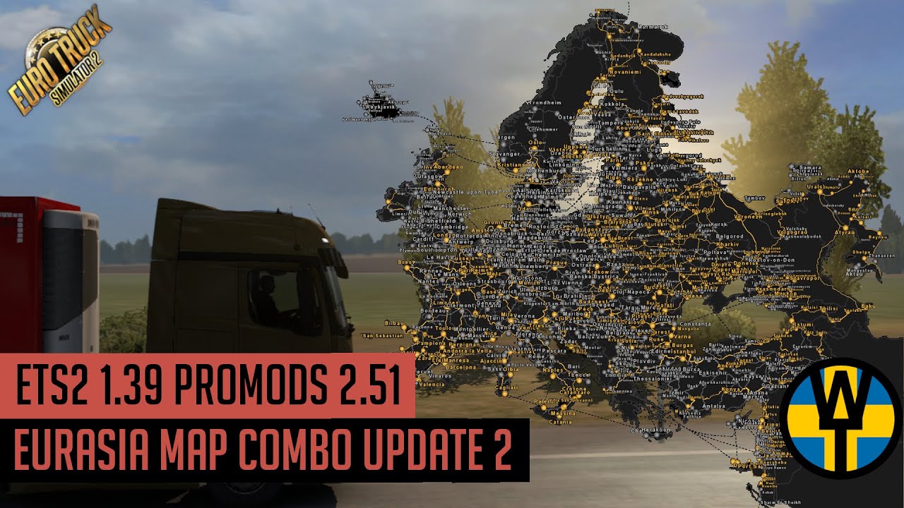 ETS2 1.39 - Promods 2.51 Eurasia Map Combo update 2, Including Poland Rebuilding & Polska Południowa