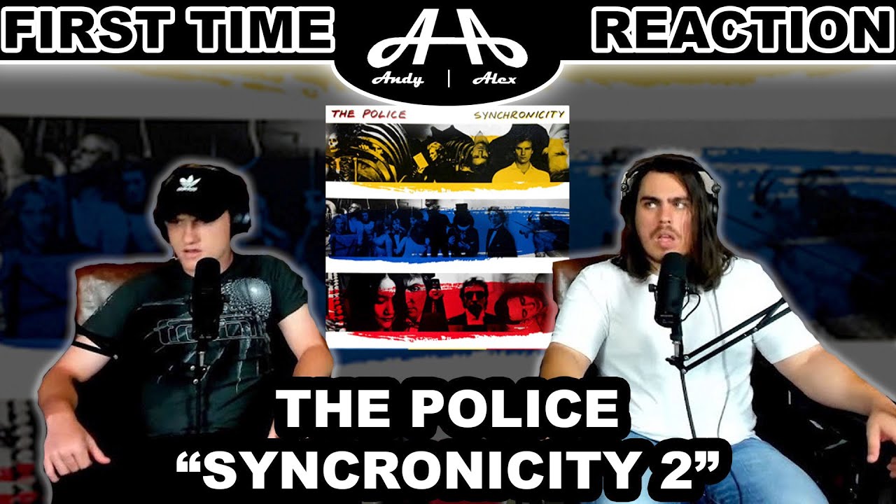Synchronicity 2 - The Police | College Students' FIRST TIME REACTION!