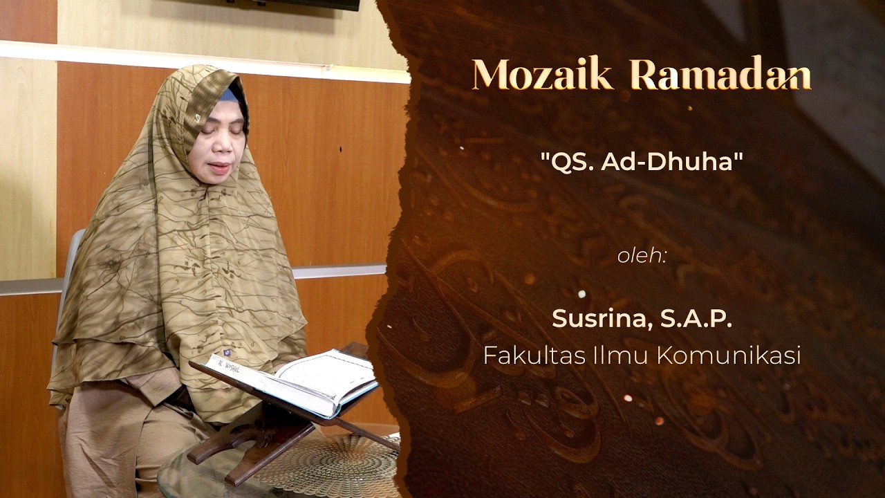 MOZAIK RAMADAN - TILAWAH - SUSRINA - AD-DHUHA