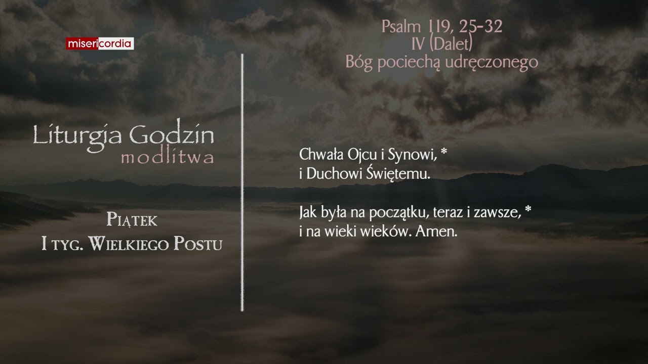 Liturgia Godzin | Modlitwa Południowa | Piątek, I tyg. Wielkiego Postu