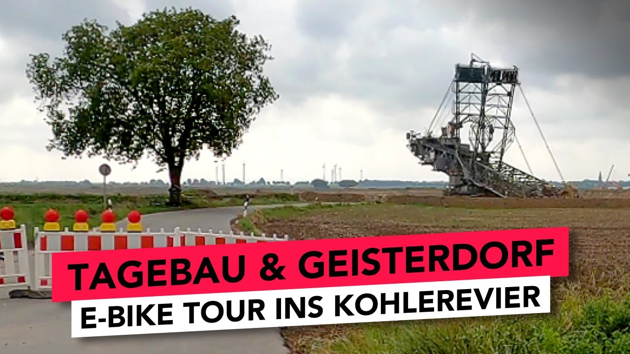 🚴 E-Bike Tour zum Tagebau Garzweiler und dem Geisterdorf Keyenberg