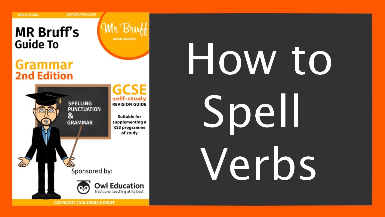 How to Spell Verbs