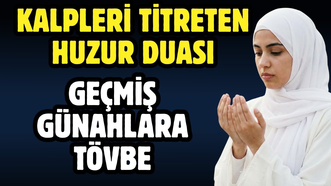 KALPLERİ TİTRETEN HUZUR DUASI : RECEB AYI FAZİLETİ VE PEYGAMBERİMİZİN DUALARI
