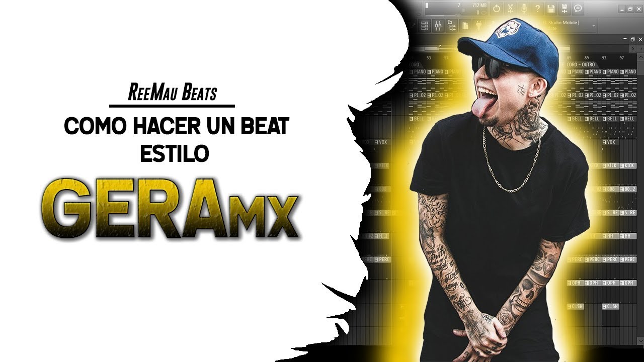 Cómo hacer un beat estilo GERA MX 2019 | Fl Studio 20