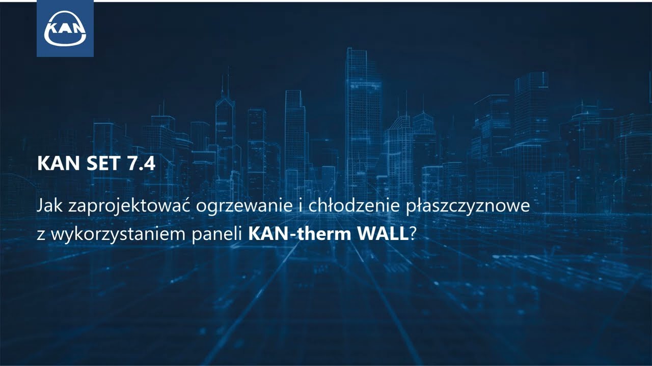 Moduły KAN-therm WALL do projektowania ogrzewania i chłodzenia