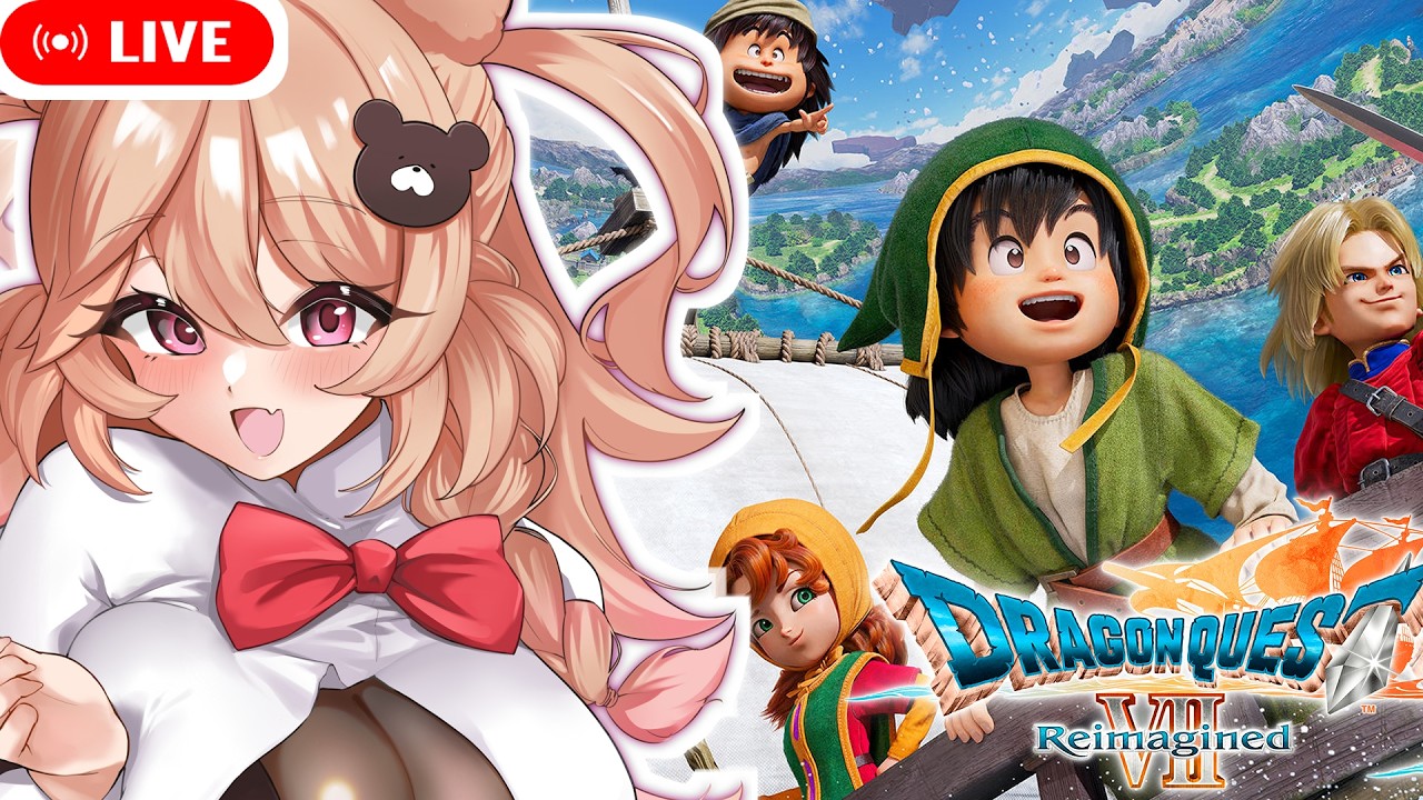 【DQ7 Reimagined】新しい世界へ旅たて！！新しい石板の世界！！｜ドラクエ7実況配信 ！初見さん大歓迎！【DQ7！新人VTuber】10日目