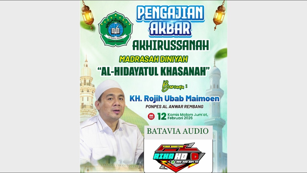 🔴LIVE 2 HAFLAH AKHIRUSANAH MADRASAH DINIYAH AL-HIDAYATUL HASANAH TANO,TANON,SRAGEN🔊BATAVIA📽️RIKA HD